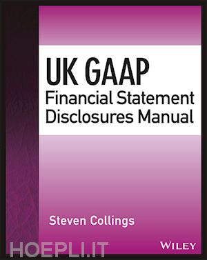 collings steven - uk gaap financial statement disclosures manual