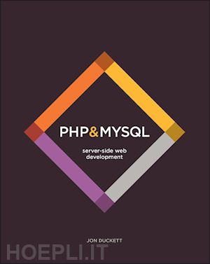 duckett j - php & mysql – server–side web development