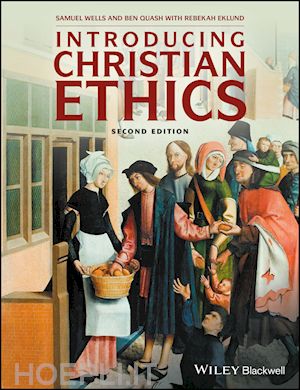 wells s - introducing christian ethics 2e