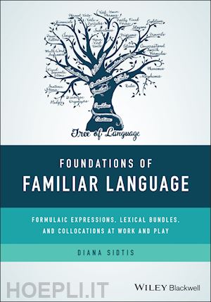 sidtis diana - foundations of familiar language