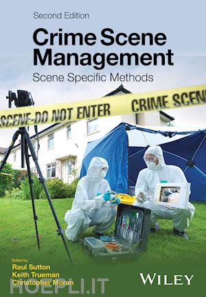 sutton r - crime scene management – scene specific methods 2e