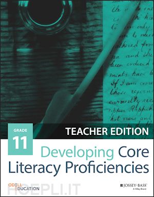 odell education - developing core literacy proficiencies, grade 11