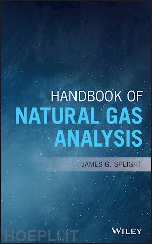 speight james g. - handbook of natural gas analysis