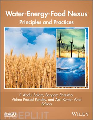 salam pa - water–energy–food nexus – principles and practices