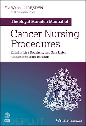 lister s - the royal marsden manual of cancer nursing procedures