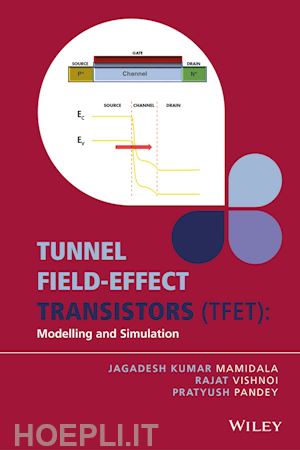 mamidala j - tunnel field–effect transistors (tfet) – modelling and simulation