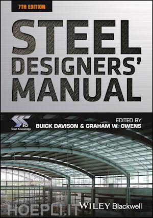 sci (steel construction institute) ; davison buick (curatore); owens graham w. (curatore) - steel designers' manual