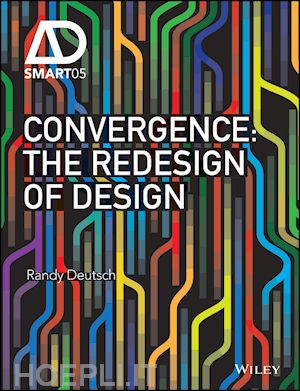 deutsch r - convergence – the redesign of design