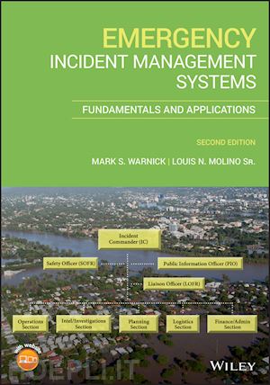 warnick ms - emergency incident management systems – fundamentals and applications, second edition