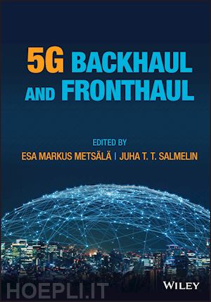 metsälä e - 5g backhaul and fronthaul