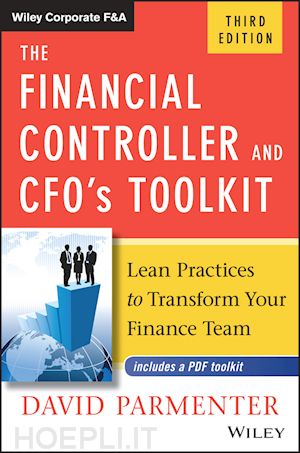 parmenter d - the financial controller and cfo's toolkit: lean p practices to transform your finance team