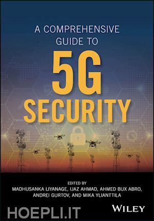 liyanage m - a comprehensive guide to 5g security