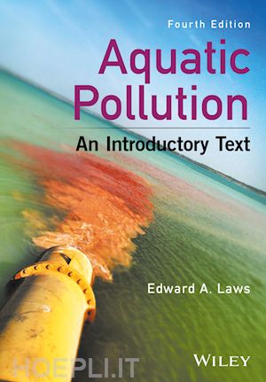 laws ea - aquatic pollution – an introductory text, 4e