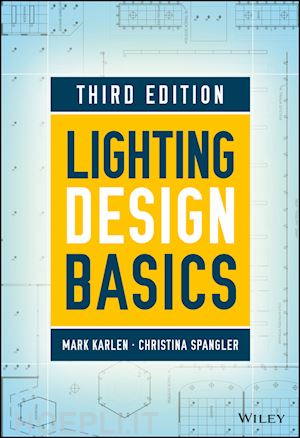 karlen m - lighting design basics, third edition