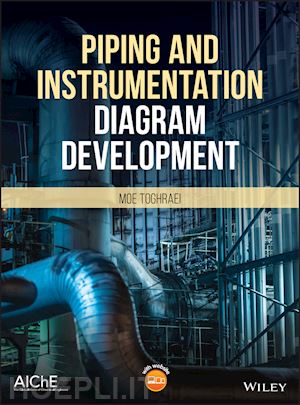 toghraei m - piping and instrumentation diagram development