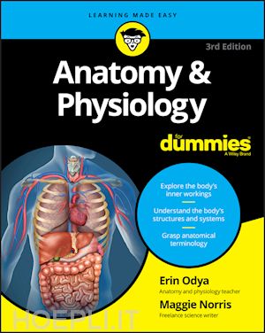 odya erin; norris maggie a. - anatomy & physiology for dummies