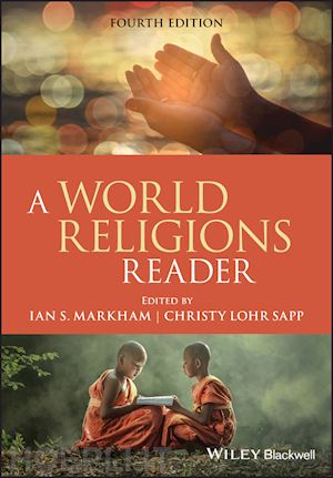 markham is - a world religions reader 4th edition