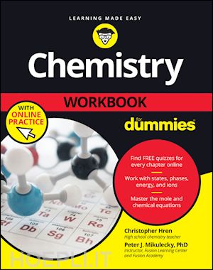 hren c - chemistry workbook for dummies with online practic e, third edition