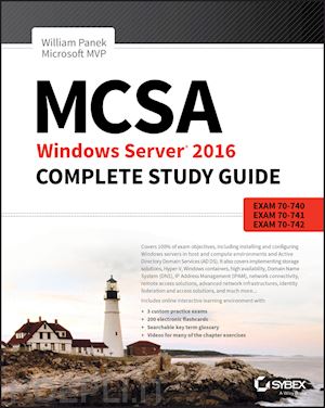 panek william - mcsa windows server 2016 complete study guide