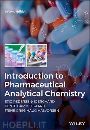 pedersen–bjerg s - introduction to pharmaceutical analytical chemistry 2e