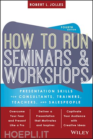 jolles robert l. - how to run seminars and workshops