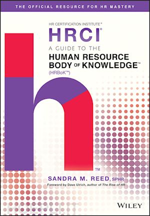 hrci - a guide to the human resource body of knowledge ^tm]
