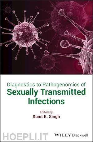 singh sk - diagnostics to pathogenomics of sexually transmitted infections