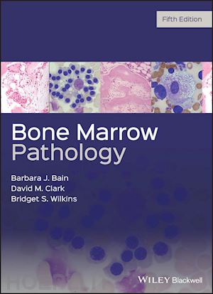 bain bj - bone marrow pathology fifth edition
