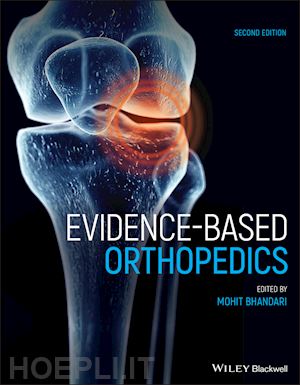 bhandari m - evidence–based orthopedics, 2nd edition