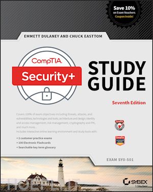 dulaney emmett; easttom chuck - comptia security+ study guide