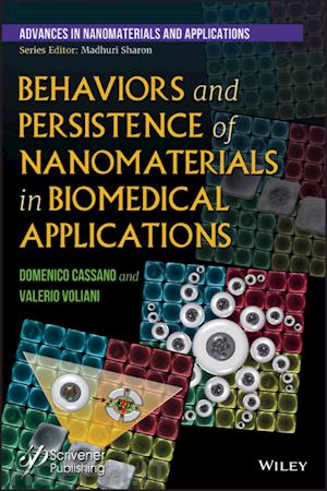cassano d - behaviors and persistence of nanomaterials in biomedical applications