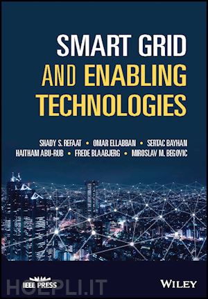 refaat ss - smart grid and enabling technologies