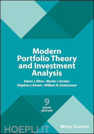 elton ej - modern portfolio theory and investment analysis, ninth edition