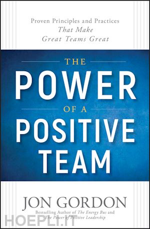 gordon jon - the power of a positive team