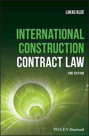klee lukas - international construction contract law