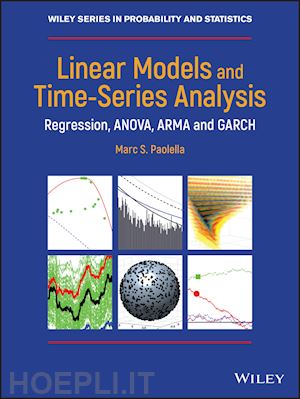 paolella ms - linear models and time–series analysis – regression, anova, arma and garch