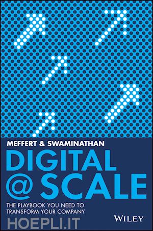 swaminathan anand; meffert jürgen - digital @ scale