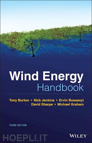 burton tony l.; jenkins nick; bossanyi ervin; sharpe david; graham michael - wind energy handbook