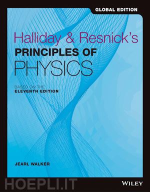 halliday david; resnick robert; walker jearl - halliday and resnick's principles of physics