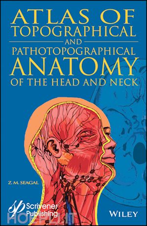 seagal zm - topographical and pathotopographical medical atlas  of the head and neck