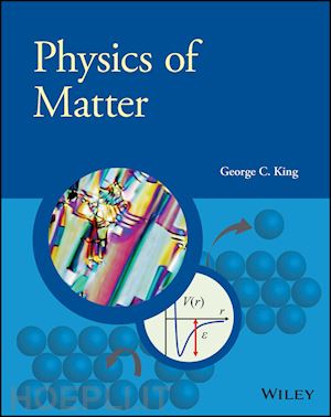 king gc - physics of matter