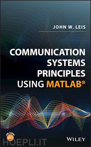 leis j - communication systems principles using matlab