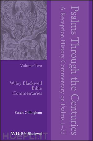 gillingham s - psalms through the centuries, volume 2