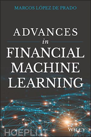 lopez de prado marcos - advances in financial machine learning