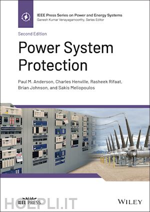 anderson pm - power system protection, second edition
