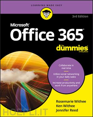 withee r - office 365 for dummies, 3rd edition