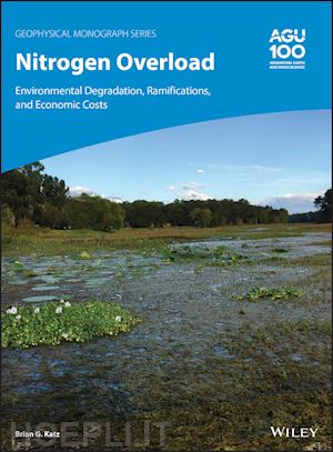 katz bg - nitrogen overload – environmental degradation, ramifications, and economic costs