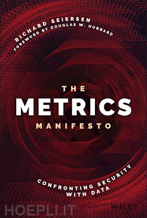 seiersen r - the metrics manifesto: confronting security with d ata