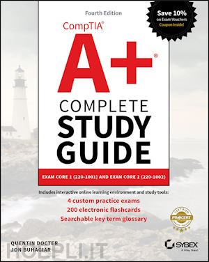 docter q - comptia a+ complete study guide – exams 220–1001 and 220–1002 4e