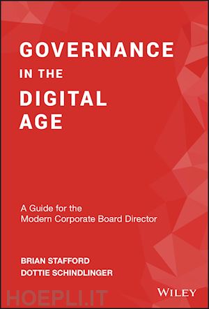 stafford brian; schindlinger dottie - governance in the digital age